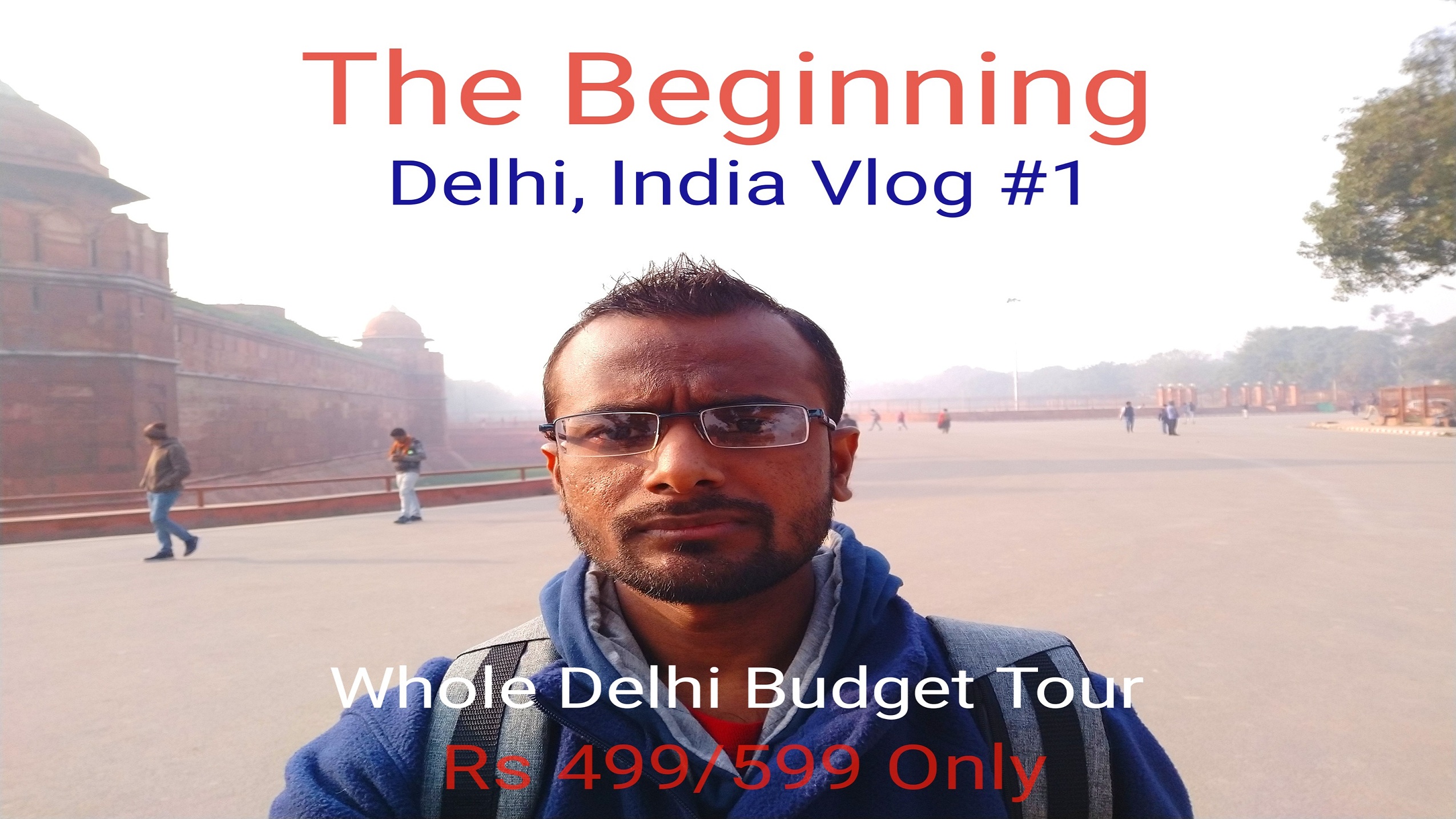 the beginning delhi vlog 1 thumbnail 2550